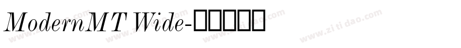 ModernMT Wide字体转换
